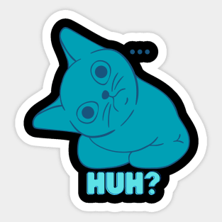 HUH? Sticker